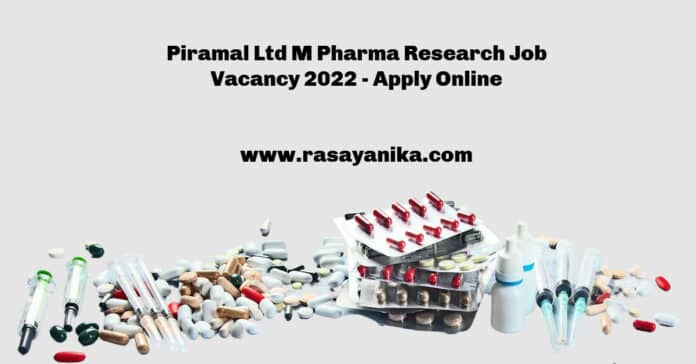 Piramal Ltd M Pharma Research Job Vacancy 2022 - Apply Online