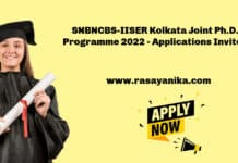 SNBNCBS-IISER Kolkata Joint Ph.D. Programme 2022 - Applications Invited