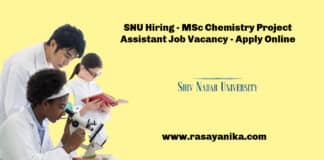 SNU Hiring - MSc Chemistry Project Assistant Job Vacancy - Apply Online