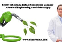 Shell Technology Biofuel Researcher Vacancy - Chemical Engineering Candidates Apply