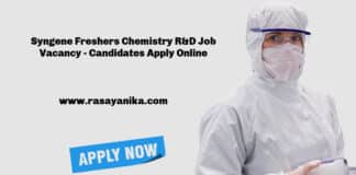 Syngene Freshers Chemistry R&D Job Vacancy - Candidates Apply Online