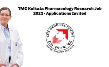 TMC Kolkata Pharmacology Research Job 2022 – Applications Invited TMC Kolkata Pharmacology Research Job 2022 - Applications Invited