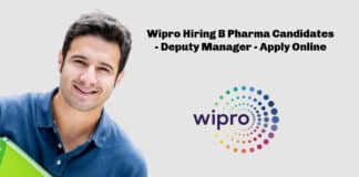 Wipro Hiring B Pharma Candidates - Deputy Manager - Apply Online