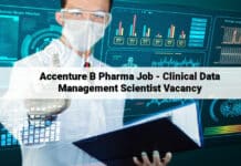 Accenture B Pharma Job - Clinical Data Management Scientist Vacancy