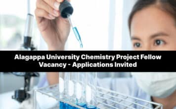 Alagappa University Chemistry Project Fellow Vacancy – Applications Invited Alagappa University Chemistry Project Fellow Vacancy - Applications Invited