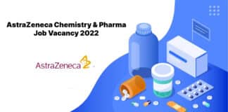 AstraZeneca Chemistry & Pharma Job Vacancy 2022 - Apply Online