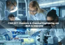 CSIR IICT Chemistry & Chemical Engineering Job - Walk in Interview