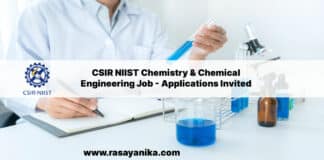 CSIR NIIST Chemistry & Chemical Engineering Job - Applications Invited