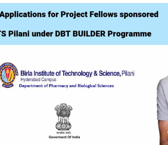 Call for Applications for Project Fellows sponsored by BITS Pilani [Pilani campus] under DBT BUILDER Programme