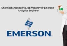 Chemical Engineering Job Vacancy @ Emerson - Analytics Engineer