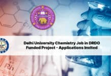 Delhi University Chemistry Job in DRDO Funded Project - Applications Invited