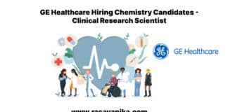 GE Healthcare Hiring Chemistry Candidates - Clinical Research Scientist