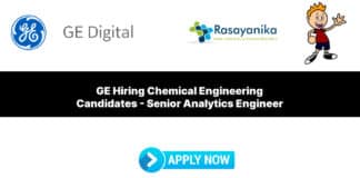 GE Hiring Chemical Engineering Candidates - Senior Analytics Engineer