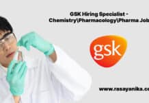 GSK Hiring Specialist - Chemistry\Pharmacology\Pharma Job