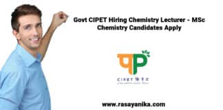 Govt CIPET Hiring Chemistry Lecturer - MSc Chemistry Candidates Apply