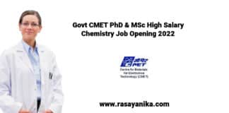 Govt CMET PhD & MSc High Salary Chemistry Job Opening 2022