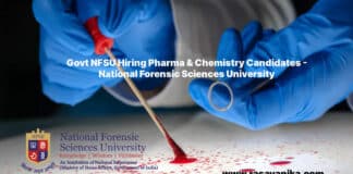 Govt NFSU Pharma & Chemistry Job - Salary up to Rs Rs.90700/-