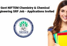 Govt NIFTEM Chemistry & Chemical Engineering SRF Job - Applications Invited