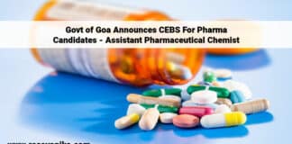 Govt of Goa Announces CEBS For Pharma Candidates - Assistant Pharmaceutical Chemist
