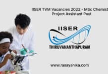 IISER TVM Vacancies 2022 - MSc Chemistry Project Assistant Post