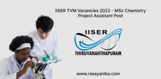 IISER TVM Vacancies 2022 - MSc Chemistry Project Assistant Post