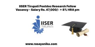 IISER Tirupati Postdoc Research Fellow Vacancy - Salary Rs. 47,000/- + 8% HRA pm