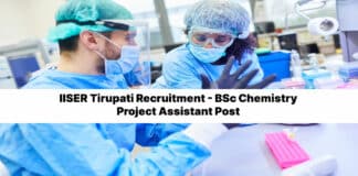 IISER Tirupati Recruitment - BSc Chemistry Project Assistant Post