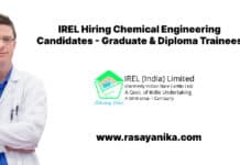 IREL Hiring Chemical Engineering Candidates - Graduate & Diploma Trainees