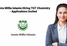 Jamia Millia Islamia Hiring TGT Chemistry - Applications Invited