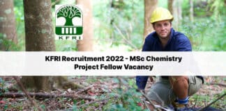 KFRI Recruitment 2022 - MSc Chemistry Project Fellow Vacancy