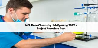 NCL Pune Chemistry Job Opening 2022 - Project Associate Post
