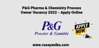 P&G Pharma & Chemistry Process Owner Vacancy 2022 - Apply Online