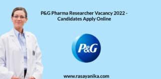 P&G Pharma Researcher Vacancy 2022 - Candidates Apply Online