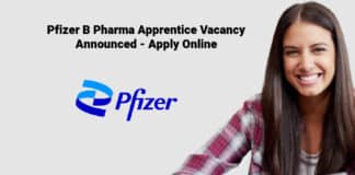 Pfizer B Pharma Apprentice Vacancy Announced - Apply Online