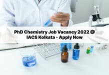 PhD Chemistry Job Vacancy 2022 @ IACS Kolkata - Apply Now