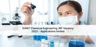SVNIT Chemical Engineering JRF Vacancy 2022 - Applications Invited