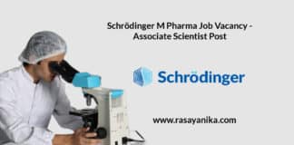 Schrödinger M Pharma Job Vacancy - Associate Scientist Post