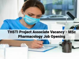 THSTI Project Associate Vacancy - MSc Pharmacology Job Opening