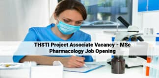 THSTI Project Associate Vacancy - MSc Pharmacology Job Opening