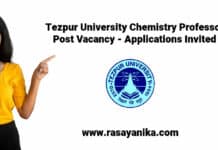 Tezpur University Chemistry Professor Post Vacancy - Applications Invited