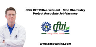 CSIR CFTRI Recruitment - MSc Chemistry Project Associate Job Vacancy