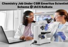 Chemistry Job Under CSIR Emeritus Scientist Scheme @ IACS Kolkata