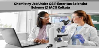 Chemistry Job Under CSIR Emeritus Scientist Scheme @ IACS Kolkata