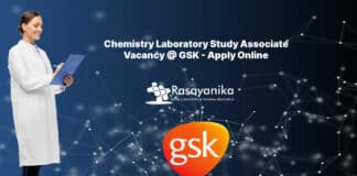 Chemistry Laboratory Study Associate Vacancy @ GSK - Apply Online