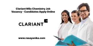 Clariant MSc Chemistry Job Vacancy - Candidates Apply Online