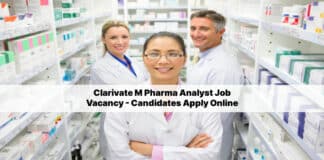 Clarivate M Pharma Analyst Job Vacancy - Candidates Apply Online