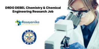DRDO DEBEL Chemistry & Chemical Engineering Research Job - Applications Invited