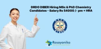 DRDO DIBER Hiring MSc & PhD Chemistry Candidates - Salary Rs 54000 /month with HRA