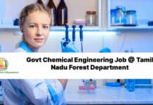 Govt Chemical Engineering Job @ Tamil Nadu Forest Department