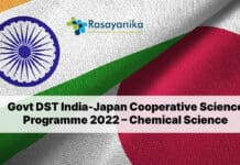 Govt DST India-Japan Cooperative Science Programme 2022 – Chemical Science